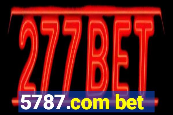 5787.com bet